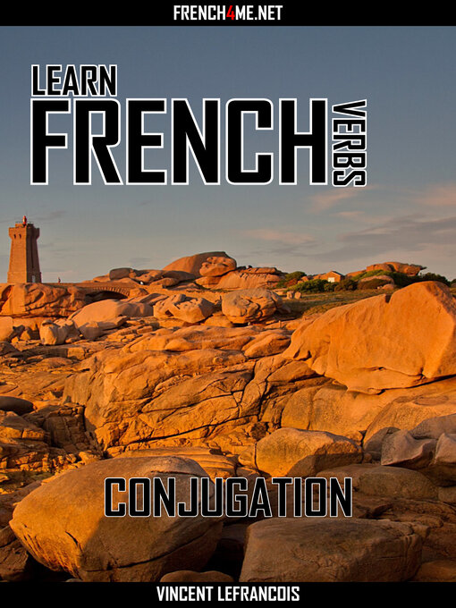 Title details for Learn French Verbs--Conjugation by Vincent Lefrancois - Wait list